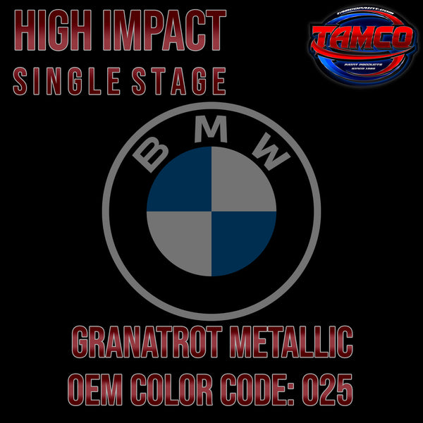 BMW Granatrot Metallic | 025 | 1974-1976 | OEM High Impact Single Stage
