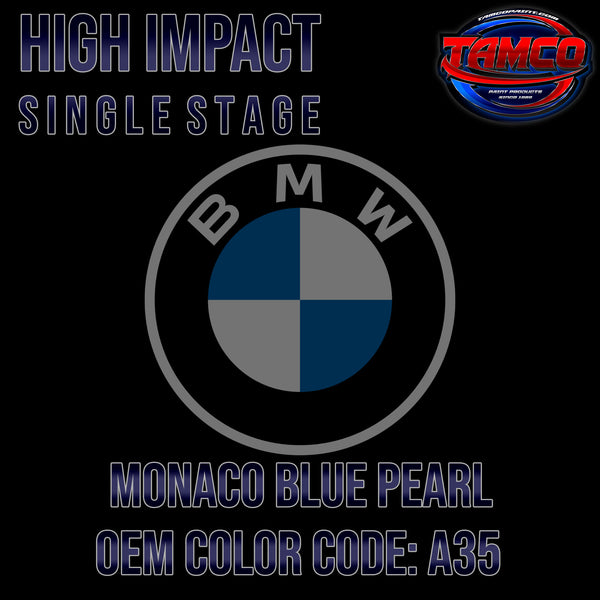 BMW Monaco Blue Pearl | A35 | 2009-2011 | OEM High Impact Single Stage
