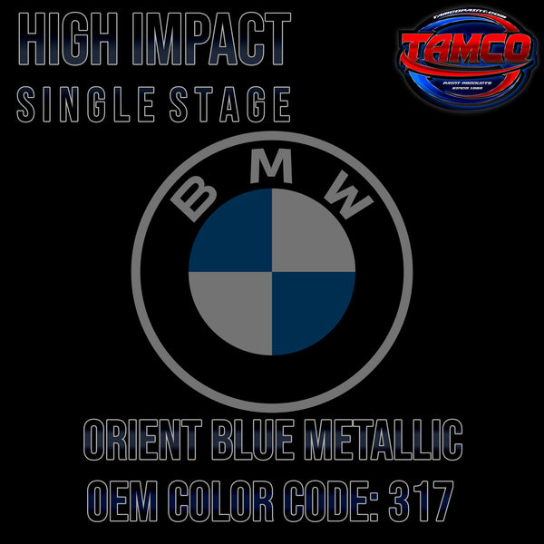 BMW Orient Blue Metallic | 317 | 1994-2005 | OEM High Impact Single Stage