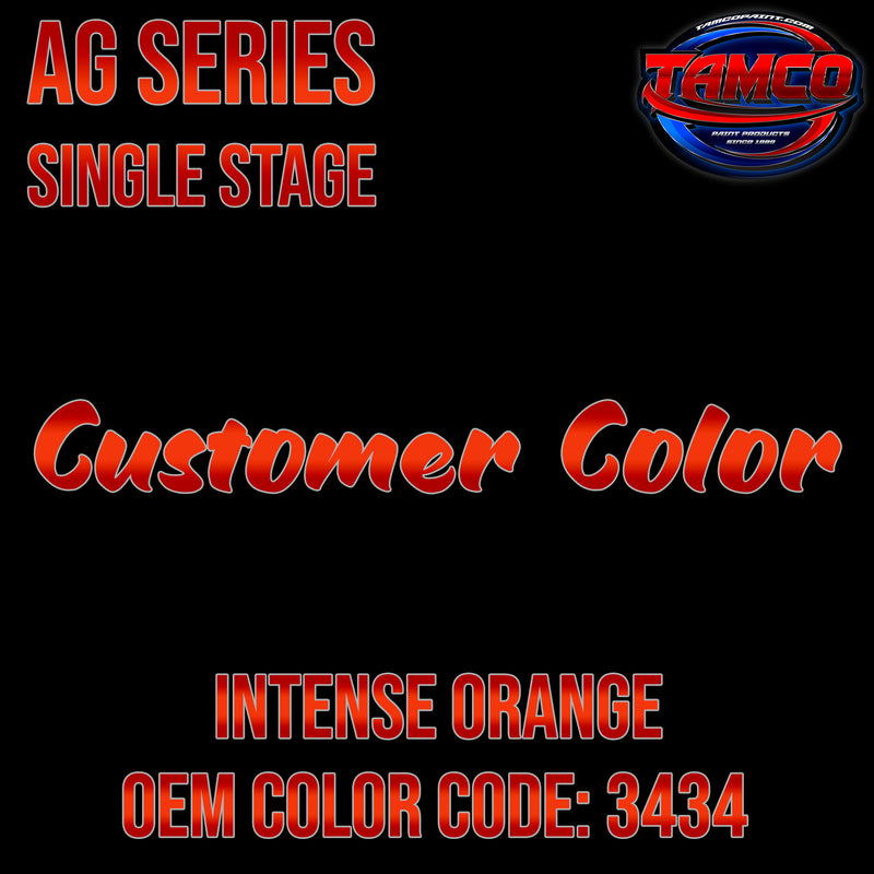Intense Orange | 3434 | Customer Color AG Series Single Stage