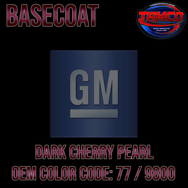 GM Dark Cherry Pearl | 77 / 9800 | 1992-2006 | OEM Basecoat