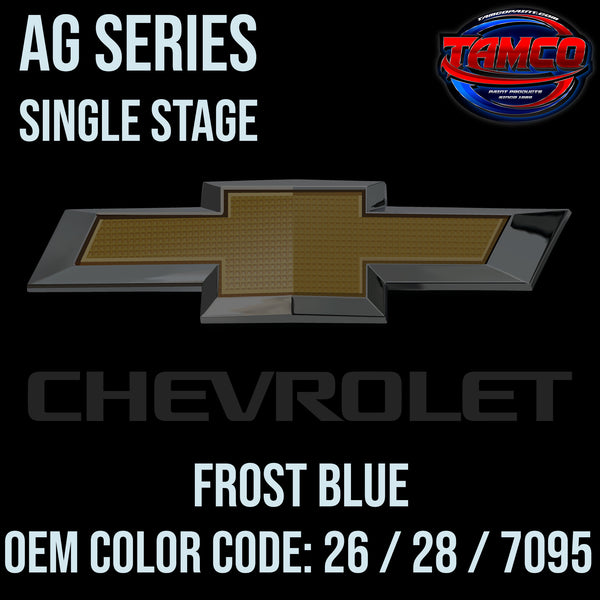 Chevrolet Frost Blue | 26 / 28 / 7095 | 1978-1979 | OEM AG Series Single Stage