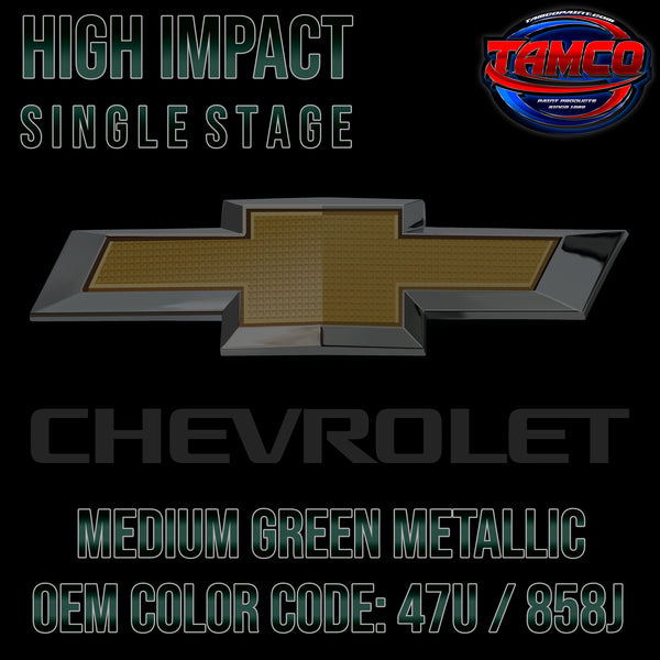Chevrolet Medium Green Metallic | 47U / 858J | 2001-2005 | OEM High Impact Single Stage
