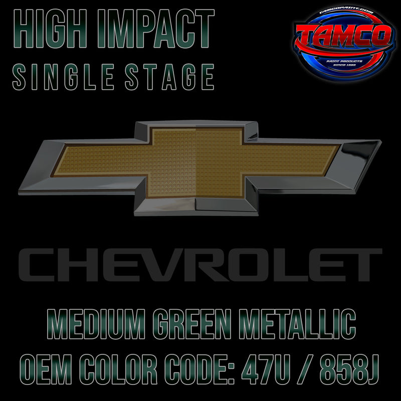 Chevrolet Medium Green Metallic | 47U / 858J | 2001-2005 | OEM High Impact Single Stage