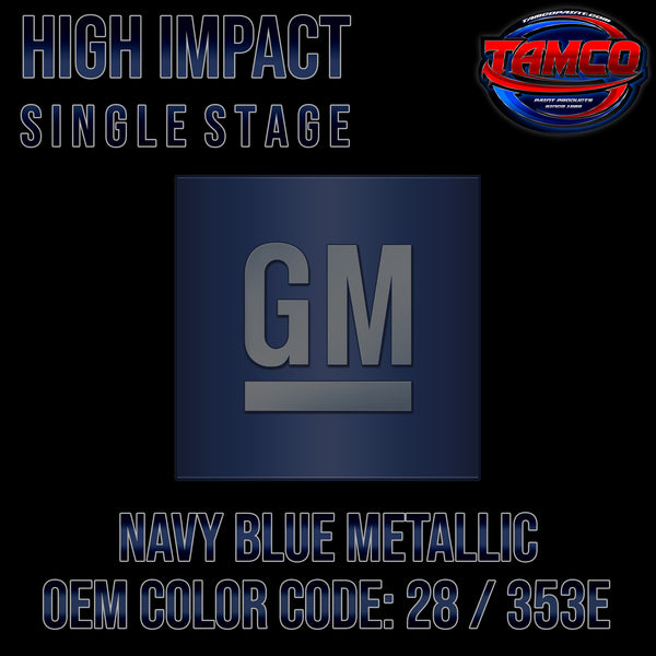 GM Navy Blue Metallic | 28 / 352E | 1998-2002 | OEM High Impact Single Stage