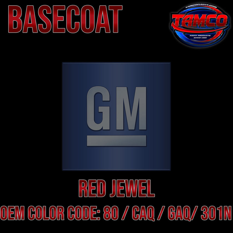 GM Red Jewel | 80 / CAQ / GAQ / 301N | 2006-2012 | OEM Tri-Stage Basecoat