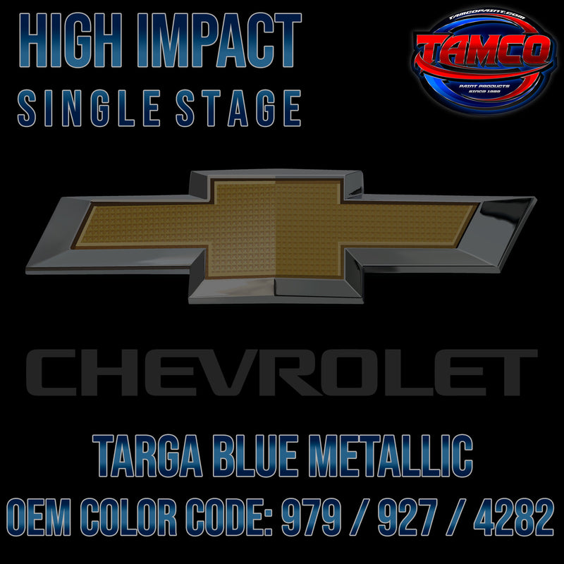 Chevrolet Targa Blue Metallic | 979 / 927 / 4282 | 1972-1973 | OEM High Impact Series Single Stage