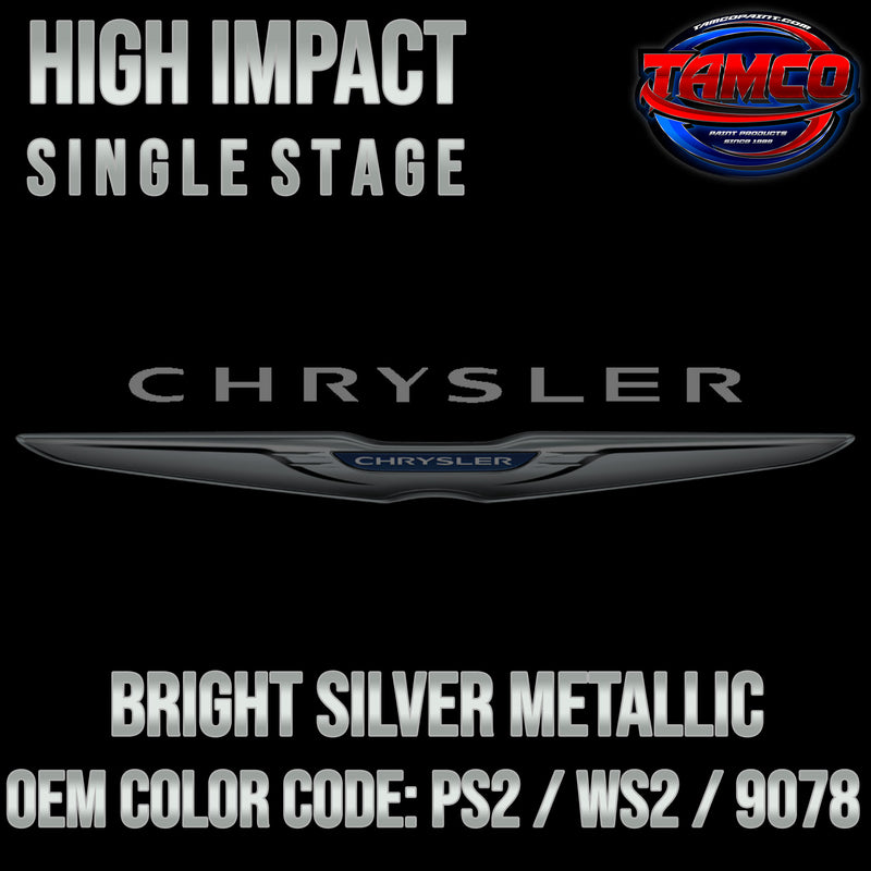Chrysler Bright Silver Metallic | PS2 / WS2 / 9078 | 1999-2007 | OEM High Impact Single Stage