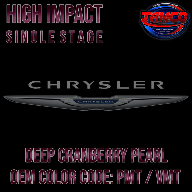 Chrysler Deep Cranberry Pearl | PMT / VMT | 1998-2003 | OEM High Impact Single Stage