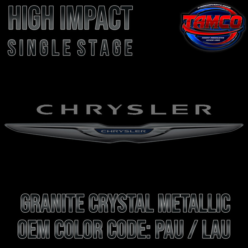 Chrysler Granite Crystal Metallic | PAU / LAU | 2013-2022 | OEM High Impact Single Stage