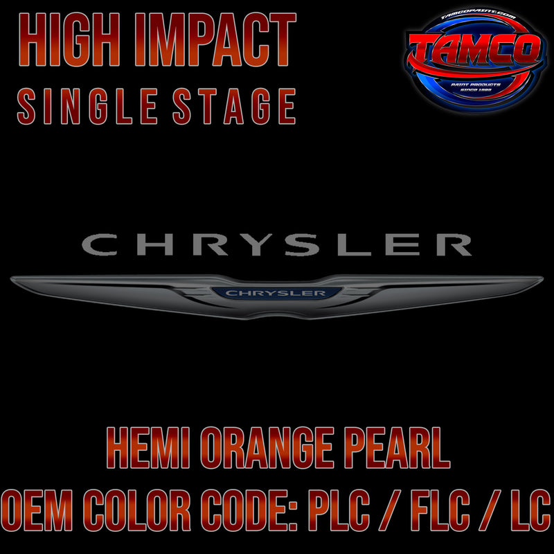 Chrysler Hemi Orange Pearl | PLC / FLC / LC | 2008-2015 | OEM High Impact Single Stage