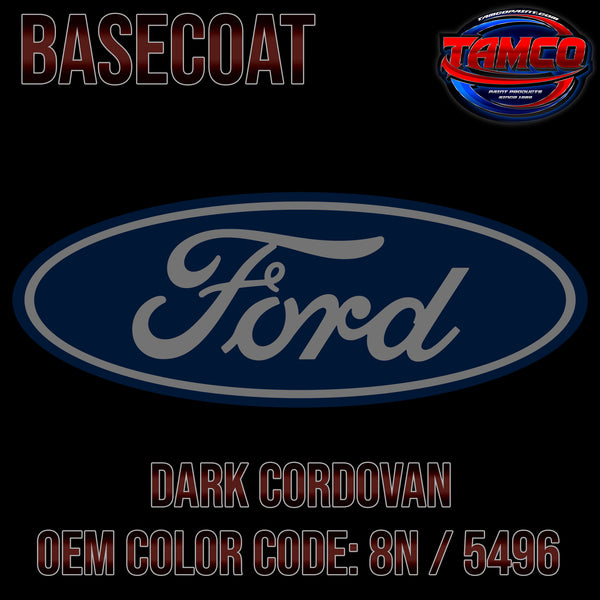 Tamco Paint Ford Dark Cordovan code  8N / 5496 OEM Basecoat