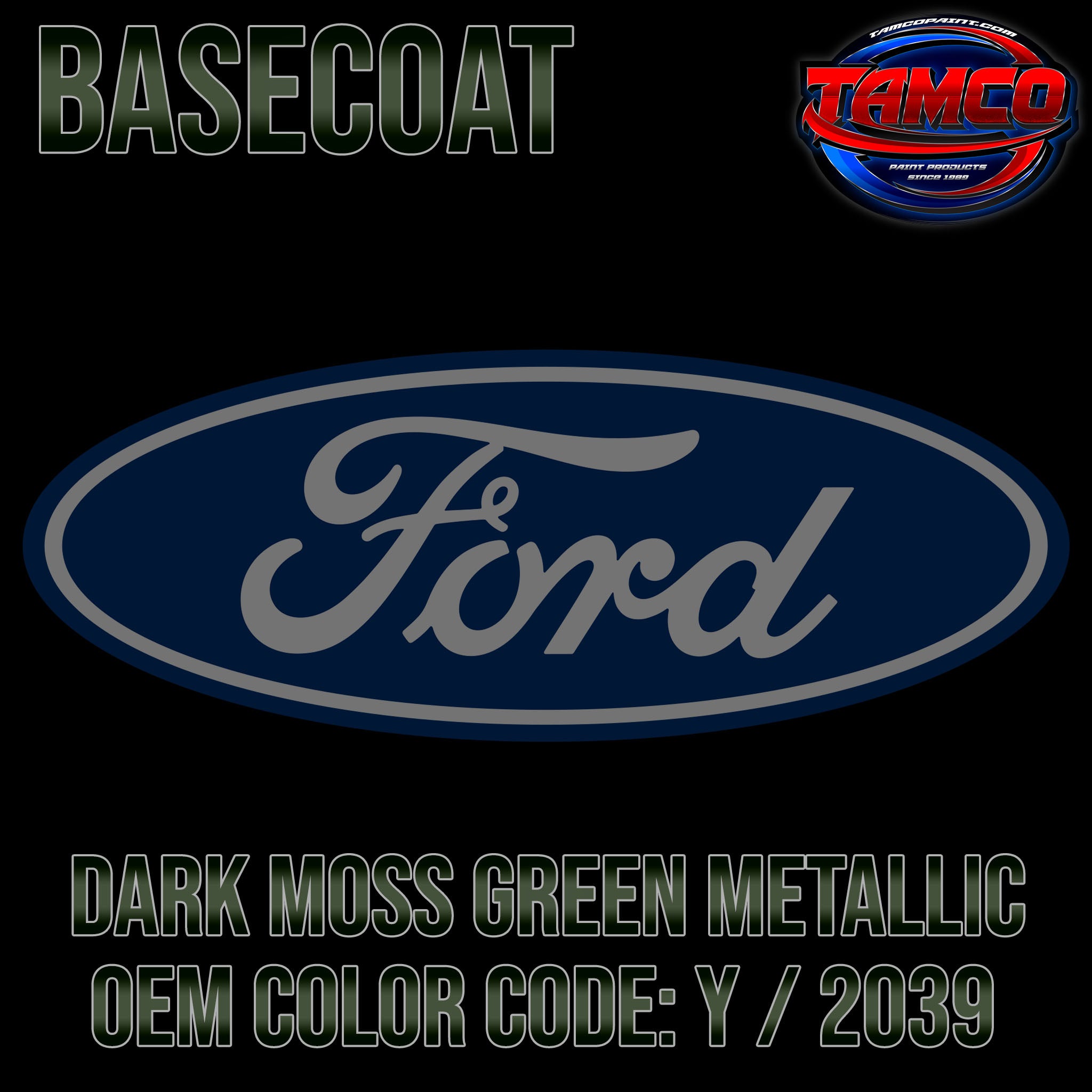 Dark Moss Green Metallic OEM Basecoat