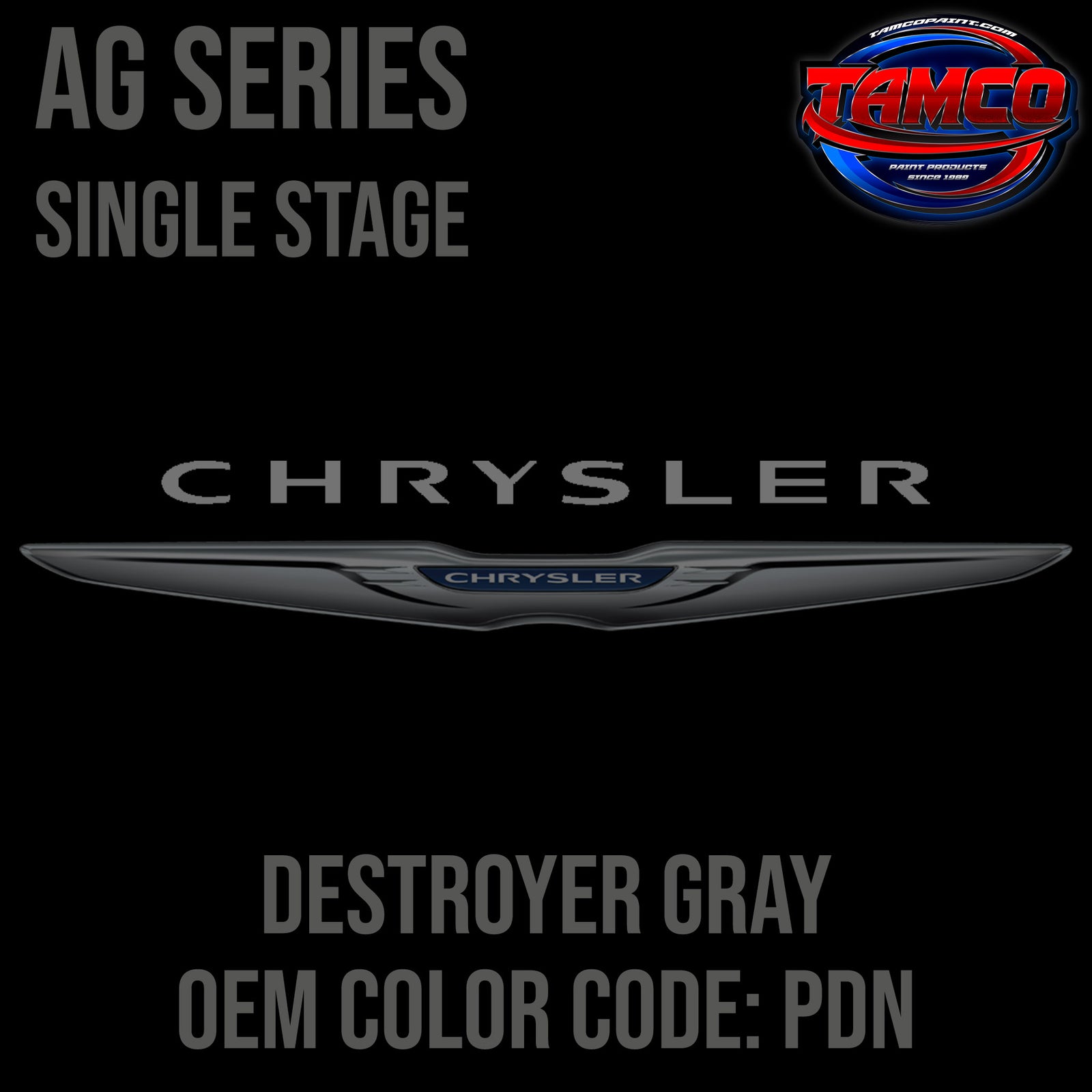 Chrysler Destroyer Gray PDN 20172022 OEM AG Series Single Stage