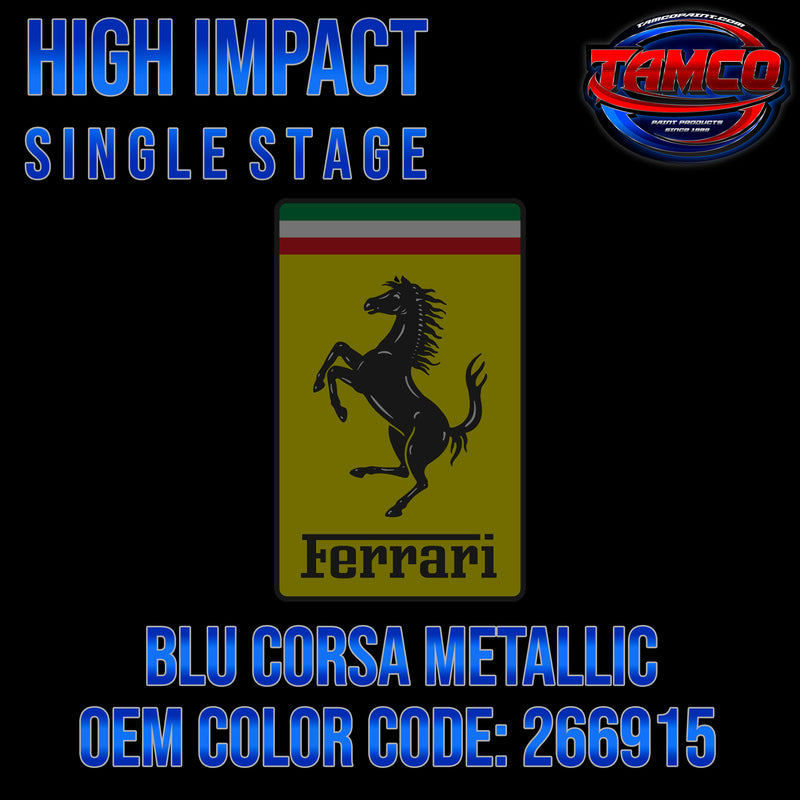 Ferrari Blu Corsa Metallic | 266915 | 2017-2020 | OEM High Impact Single Stage