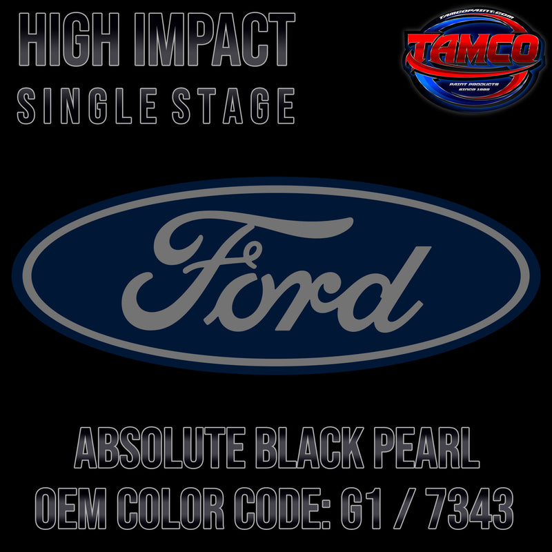 Ford Absolute Black Pearl | G1 / 7343 | 2015-2022 | OEM High Impact Single Stage