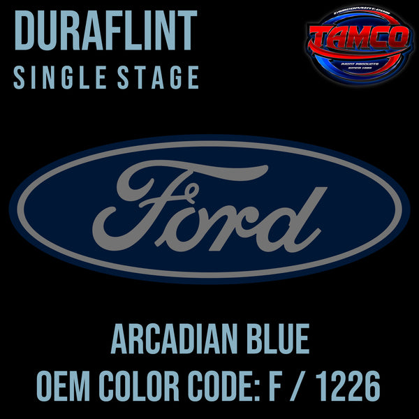 Ford Arcadian Blue | F / 1226 | 1960-1969 | OEM DuraFlint Series Single Stage