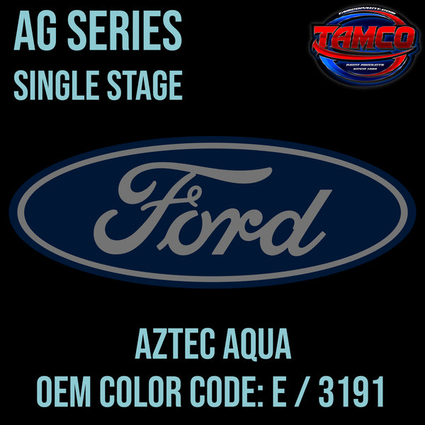 Ford Aztec Aqua | E / 3191 | 1969 | OEM AG Series Single Stage