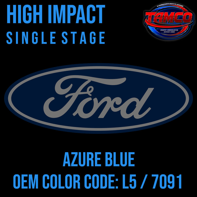 Ford Azure Blue | L5 / 7091 | 2003-2004 | OEM High Impact Single Stage
