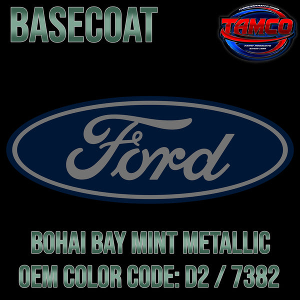Ford Bohai Bay Mint Metallic | D2 / 7382 | 2017-2019 | OEM Basecoat