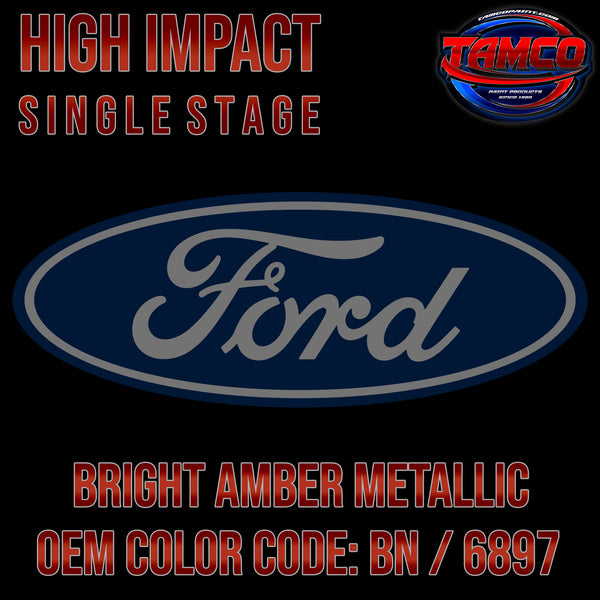 Ford Bright Amber Metallic | BN / 6897 | 1998-2001 | OEM High Impact Single Stage