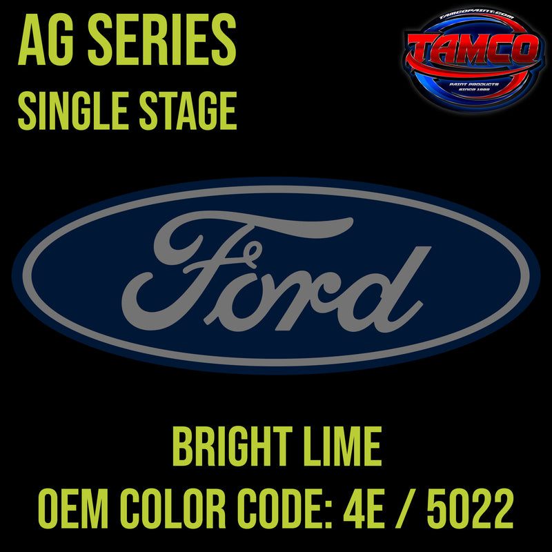 Ford Bright Lime | 4E / 5022 | 1971-1976 | OEM AG Series Single Stage
