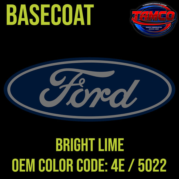 Ford Bright Lime | 4E / 5022 | 1971-1976 | OEM Basecoat