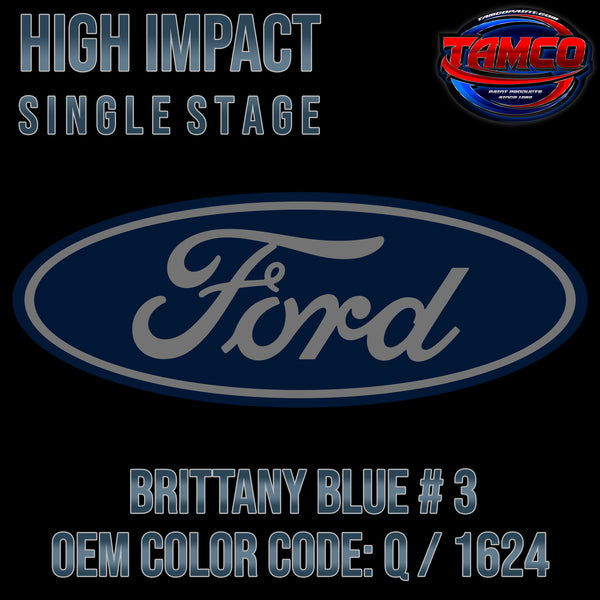 Ford Brittany Blue#3 | Q / 1624 | 1967-1970 | OEM High Impact Single Stage