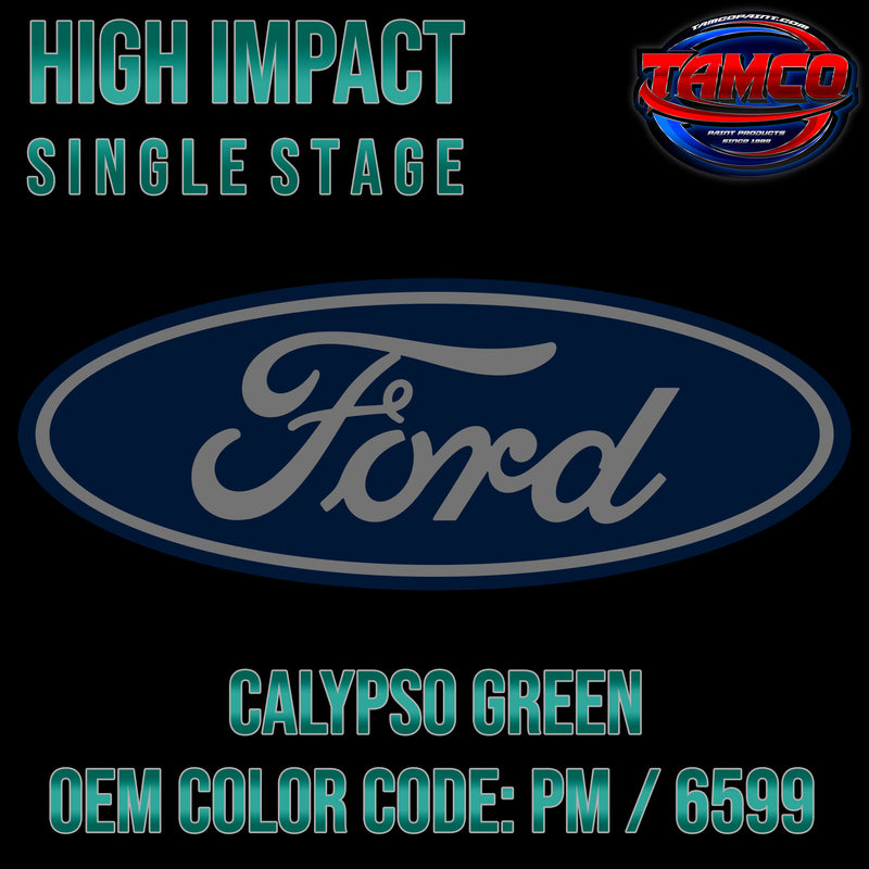 Ford Bright Calypso Green | PM / 6599 | 1991-1996 | OEM High Impact Single Stage
