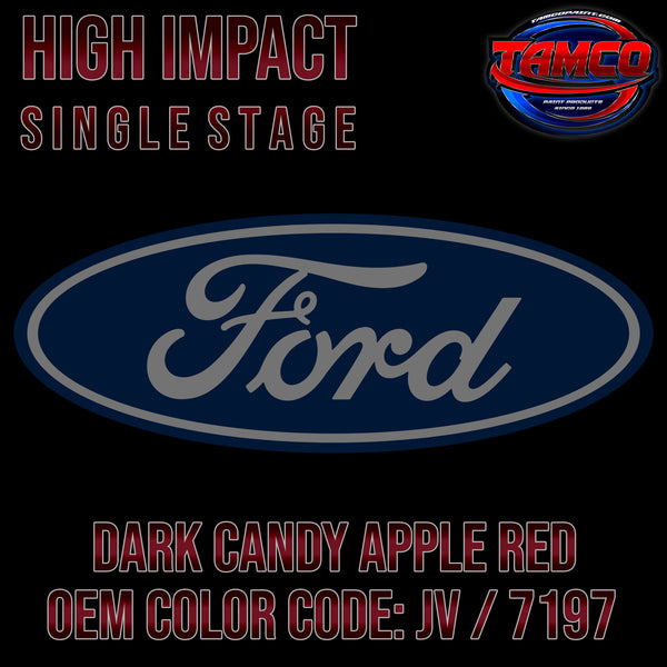 Ford Dark Candy Apple Red | JV / 7197 | 2008-2012 | OEM High Impact Single Stage