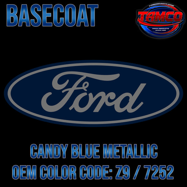 Ford Candy Blue Metallic | Z9 / 7252 | 2012-2020 | OEM Basecoat