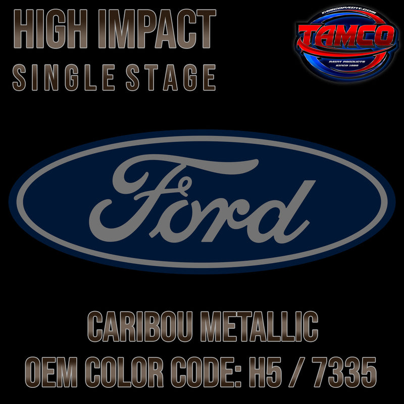 Ford Caribou Metallic | H5 / 7335 | 2015-2020 | OEM High Impact Single Stage