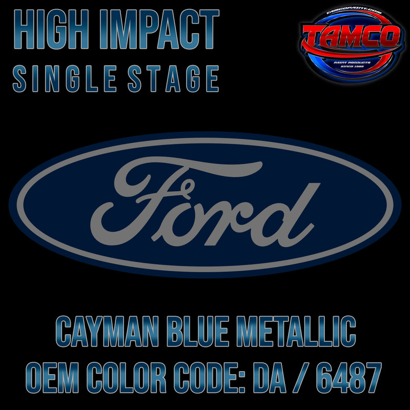 Ford Cayman Blue Metallic | DA / 6487 | 1991-1997 | OEM High Impact Single Stage