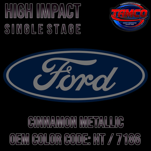 Ford Cinnamon Metallic | HT / 7186 | 1999-2004 | OEM High Impact Single Stage