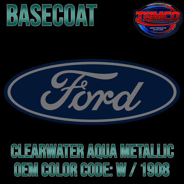 Ford Clearwater Aqua Metallic | W / 1908 | 1967 | OEM Basecoat