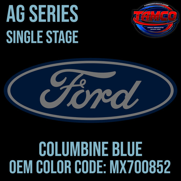 Ford Columbine Blue | MX700852 | 1966-1967 | OEM AG Series Single Stage