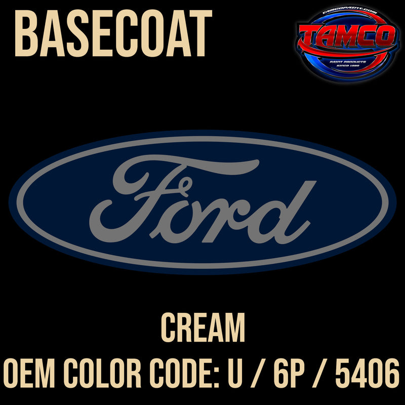 Ford Cream | U / 6P / 5406 | 1976-1979 | OEM Basecoat