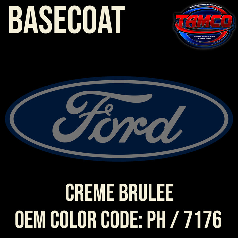 Ford Creme Brulee | PH / 7176 | 2007-2009 | OEM Basecoat