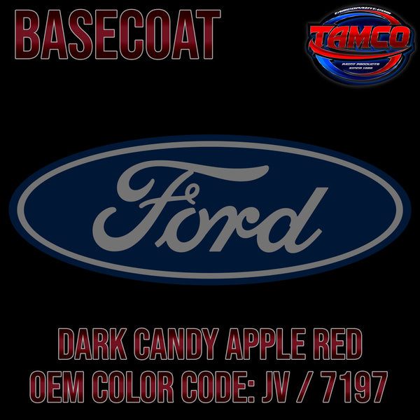 Ford Dark Candy Apple Red | JV / 7197 | 2008-2012 | OEM Basecoat