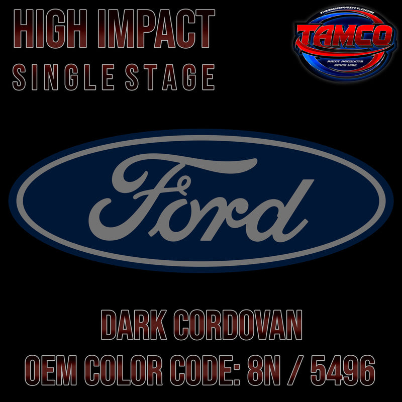 Ford Dark Cordovan | 8N / 5496 | 1977-1983 | OEM High Impact Single Stage