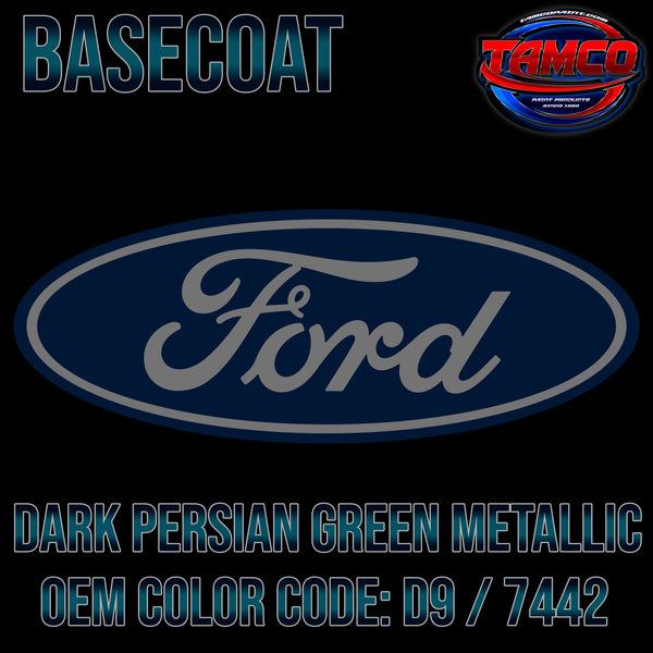Ford Dark Persian Green Metallic | D9 / 7442 | 2020-2021 | OEM Basecoat