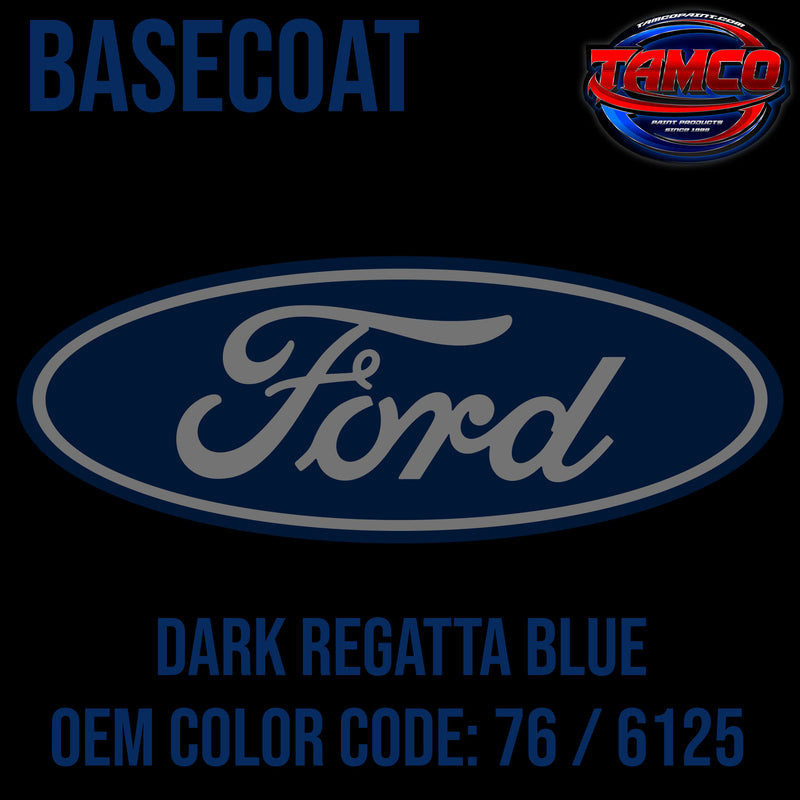 Ford Dark Regatta Blue | 76 / 6125 | 1986 | OEM Basecoat