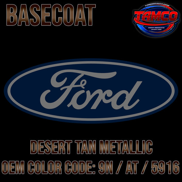 Ford Desert Tan Metallic | 9N / AT / 5916 | 1993-1981 | OEM Basecoat