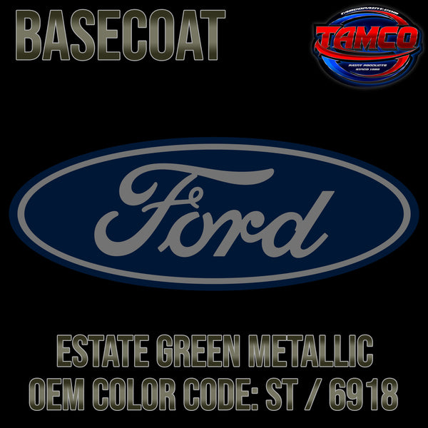 Ford Estate Green Metallic | ST / 6918 | 1999-2005 | OEM Basecoat