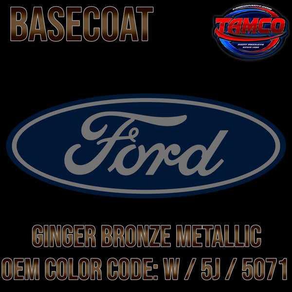 Ford Ginger Bronze Metallic | W / 5J / 5071 | 1971-1976 | OEM Basecoat