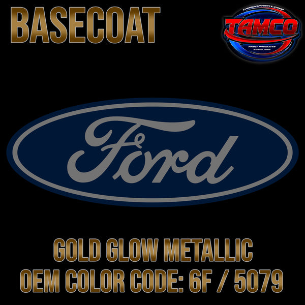 Ford Gold Glow Metallic | 6F / 5079 | 1972-1974 | OEM Basecoat