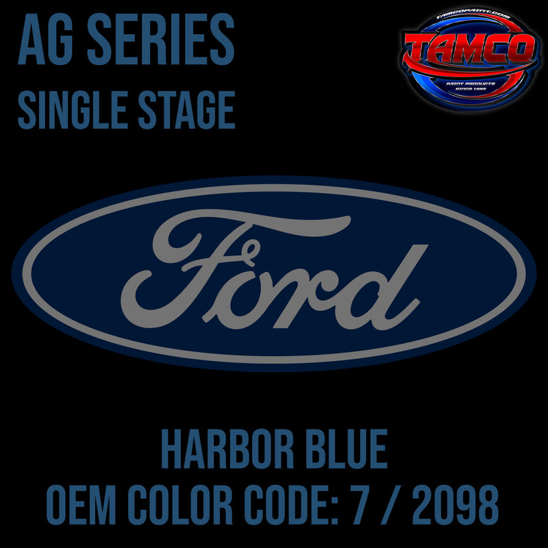 Ford Harbor Blue | 7 / 2098 | 1967-1974;1982-1988 | OEM AG Series Single Stage