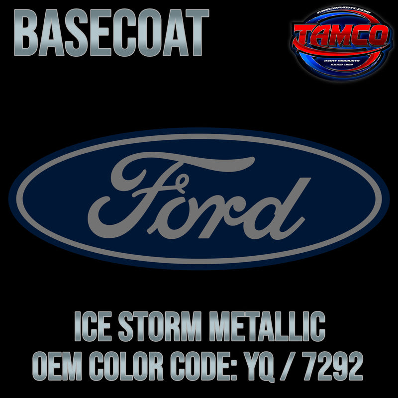 Ford Ice Storm Metallic | YQ / 7292 | 2012-2014 | OEM Basecoat