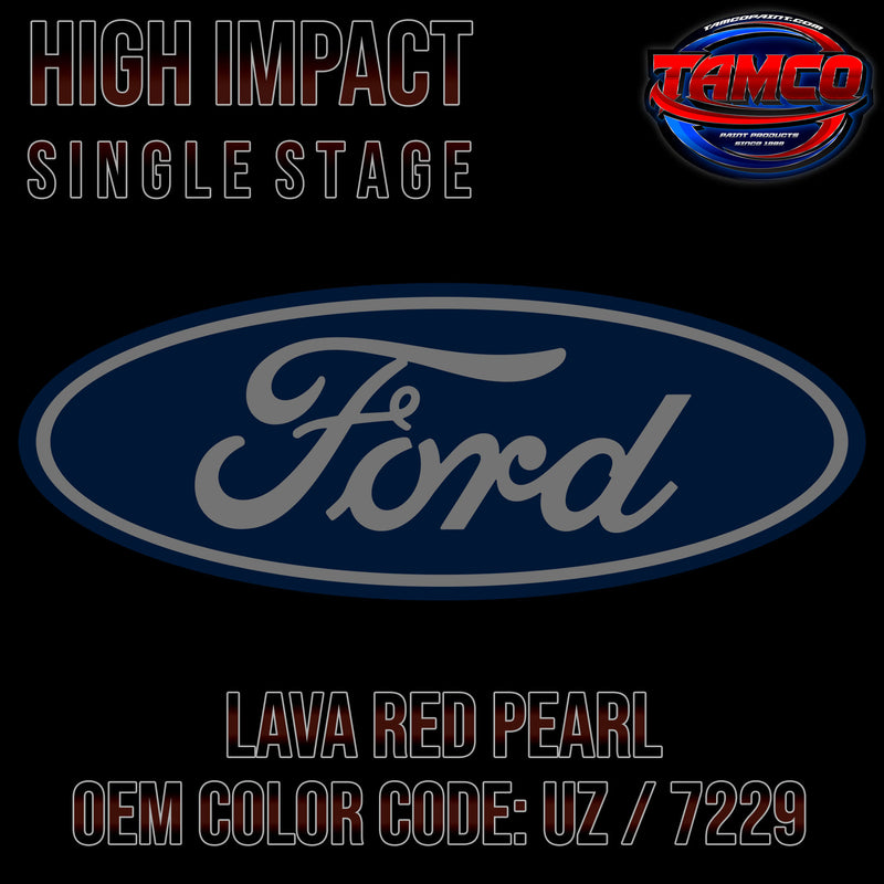 Ford Lava Red Pearl | UZ / 7229 | 2010-2012 | OEM High Impact Single Stage