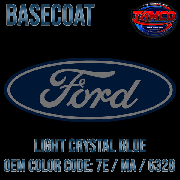 Ford Light Crystal Blue | 7E / MA / 6328 | 1989-1994 | OEM Basecoat